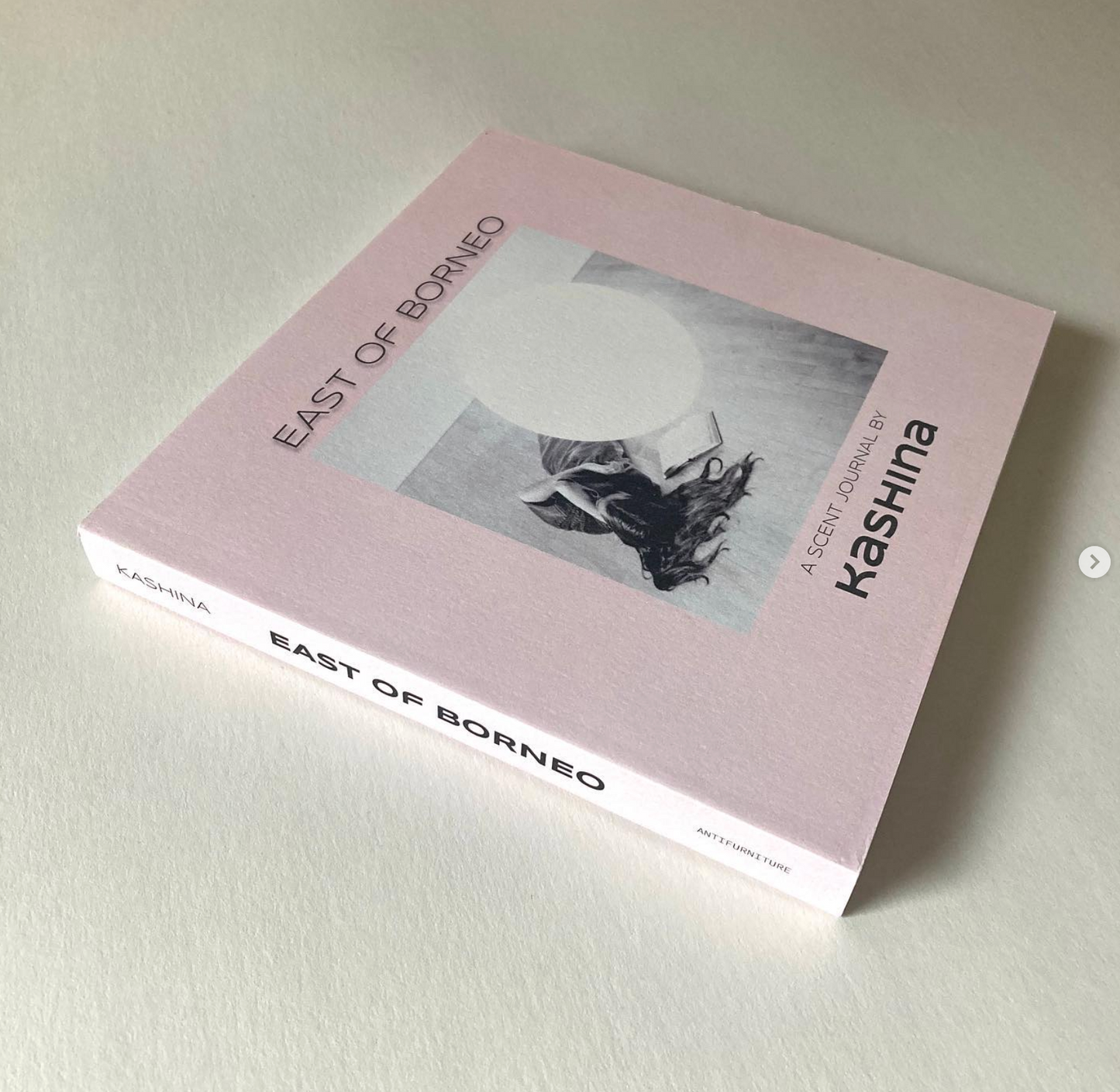 East of Borneo: A Scent Journal by Kashina