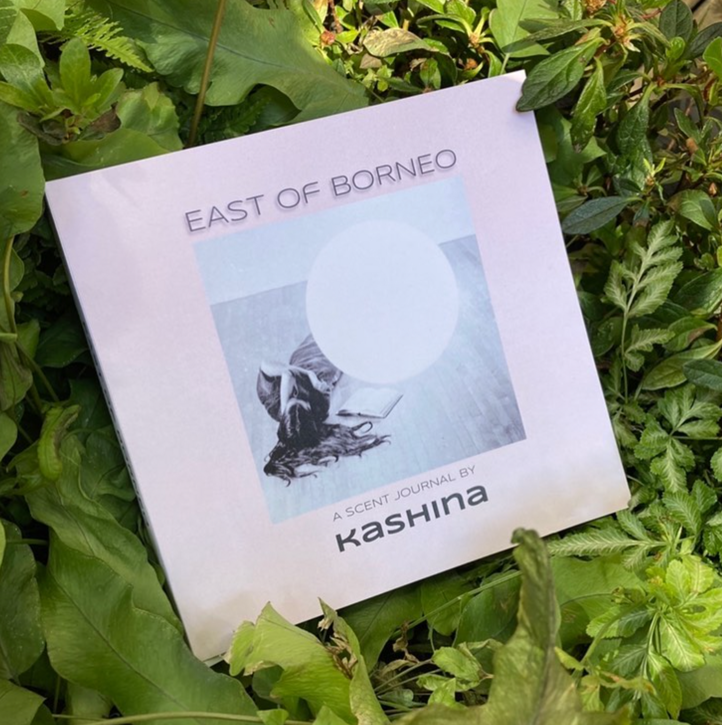 East of Borneo: A Scent Journal by Kashina