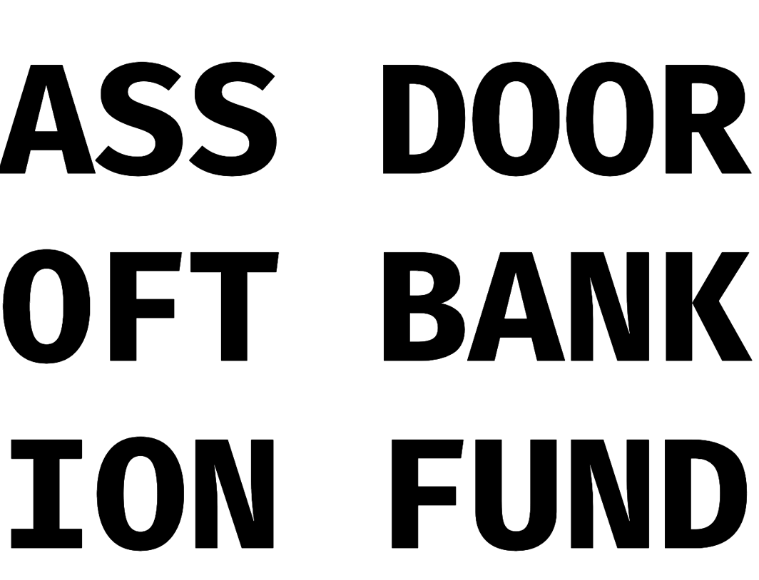 Glass Door: The Soft Bank Vision Fund by The Founders